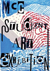 MCC Student Art Exhibit 2025 poster