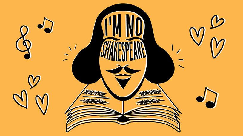 I'm No Shakespeare