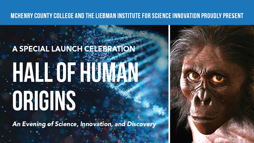 A Special Launch Celebration: MCC's Hall of Human Origins